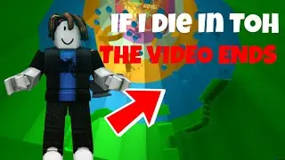 TOWER OF HELL but if i die the VIDEO ENDS...