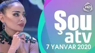 Şou ATV - Manaf Ağayev, Şamo İsayev (07.01.2020)