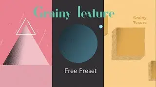 Grainy Texture in After Effects | Free Preset| W3H |