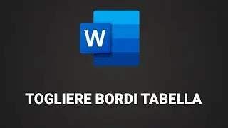 Come togliere bordi Tabella Word (nascondere bordi)
