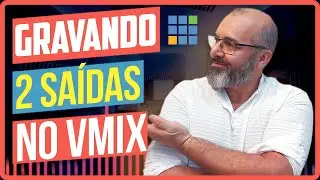 Como gravar 2 saídas no VMIX (FULL HD e STORY)