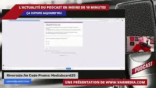 Ça diffuse! L'actualité du podcast en 10 minutes!