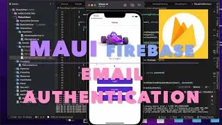Maui Firebase Email Authentication  Net 8 Mvvm