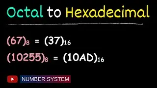 Convert octal to hexadecimal - Number system conversion