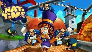 BEST GAME IN 2018 - A Hat In Time #1