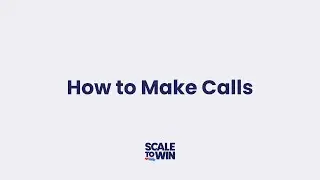 How to Make Call with the Scale to Win Dialer!