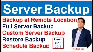 Backup- How to Backup windows server 2016 and Server 2022 in Hindi - Part-25 via Rohit Shanu