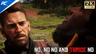 No, no no and Thrice no (Red Dead Redemption 2) - Complete Mission With High Graphics