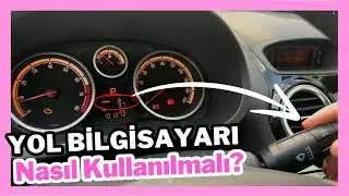 Opel Corsa D Yol Bilgisayarı Menüsü Kullanımı