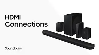Soundbar HDMI Connections | Samsung US