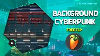 Background Cyberpunk in FL Studio 20 (+Free FLP) / Киберпанк в ФЛ Студио (+Бесплатный ФЛП) 