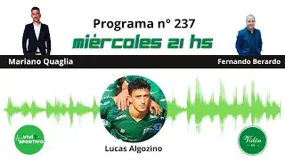 Programa n°237- Lucas Algozino