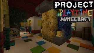 Project Playtime [Map Minecraft Bedrock-Edition] {DEMO}