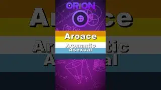 Aroace - Aromantic Asexual! | Orion #shorts