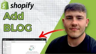 How to Add BLOG to Shopify Store (2025 Guide)
