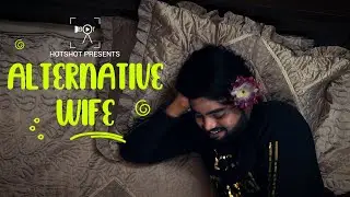 Alternative Wife | Hotshot