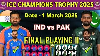 ICC Champions Trophy 2025 India vs Pakistan Final Playing11 l IND vs Pak Final Playing11
