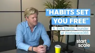 Why Habits Set You Free with Erik Nicolai | S3 Ep13