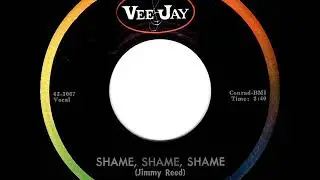 1963 HITS ARCHIVE: Shame, Shame, Shame - Jimmy Reed