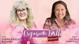 Ep. 103 Unwinding Birth