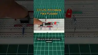 Circuito anti rebote para pulsador útil en electrónica digital #CompuertaLogica #ElectronicaDigital