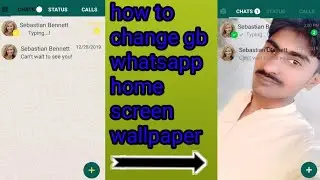 GBWhatsApp || How to change whatsApp home screen photo 100 % working only Use GBwhatsapp