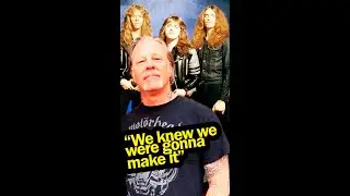 JAMES HETFIELD THOUGHTS ON THE FIRST METALLICA SHOW EVER AND WHY THEY BECAME THE GREATEST METAL BAND