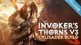 Diablo 3 - Crusader Invoker's Thorns Build + Hack (GR 85/90) - PWilhelm