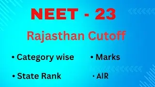 NEET-23 cutoff Rank and score || NEET-23 Rajasthan cutoff || Round -1 ||