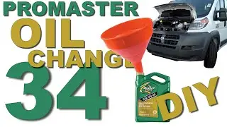 RAM PROMASTER VAN BUILD – DIY Oil Change