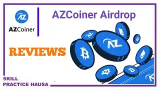 AZCoiner Airdrop update and reviews