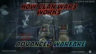 COD: Advanced Warfare Clan Wars -How it Works 