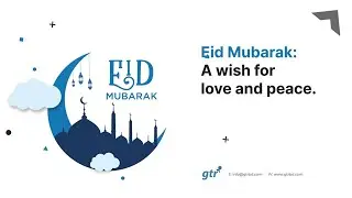 Eid al-Fitr motion video celebration by GTR