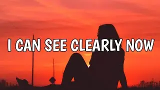 David Reichelt & Igor Kljujic - I Can See Clearly Now (Lyrics) (From Netflix Movie PARADISE)