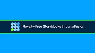 Royalty-Free Content in LumaFusion (iOS/Android)