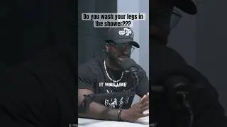 Do you wash your legs in the shower | BGP  2