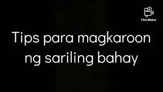 Tips para magkaroon ng sariling bahay