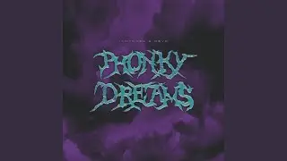 Phonky Dreams