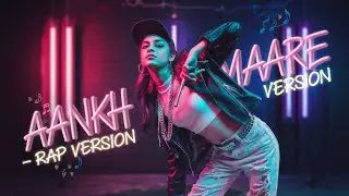 Aankh maare ||Hiphop Style ||Rap song || Remake 2.0