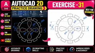 AutoCAD 2D Drawing – Complete Exercise 31 Explained Step by Step