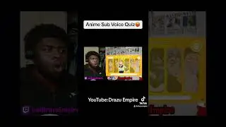 Anime Sub Voice Quiz😡