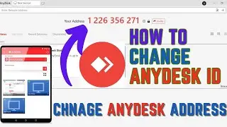 How to Change AnyDesk ID - Change AnyDesk Address | 2024 |