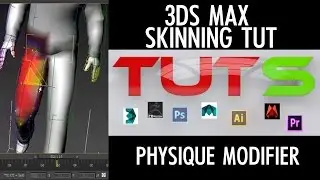 How to skin characters in Autodesk 3ds max - Physique Modifier Tutorial