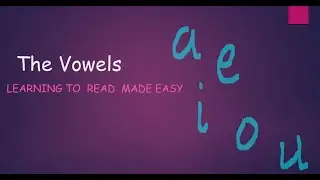 LEARN THE VOWELS: a, e, i, o, u / Educational Video 2020 / Learning made fun and easy.