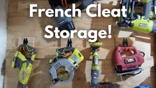 How to Build A French Cleat Storage Wall