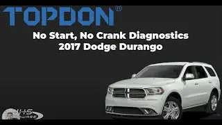 How To perform No Start, No Crank Diagnostics 2017 Dodge Durango using TopDon Phoenix Lite 3