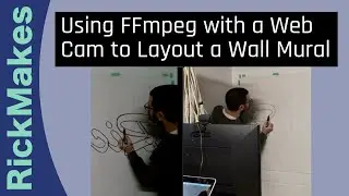 Using FFmpeg with a Web Cam to Layout a Wall Mural