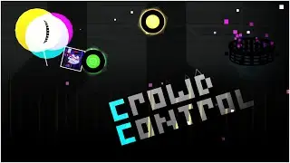 Crowd Control 100% by Movietheaters [EXTREME DEMON] | GEOMETRY DASH 2.2 |