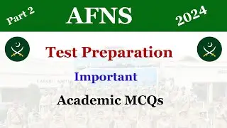 AFNS Academic Test Questions | AFNS Test Preparation 2024