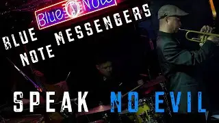 Blue Note Messengers Live at Blue Note Taipei『 Speak No Evil 』by Wayne Shorter 第一季完  Finale Episode